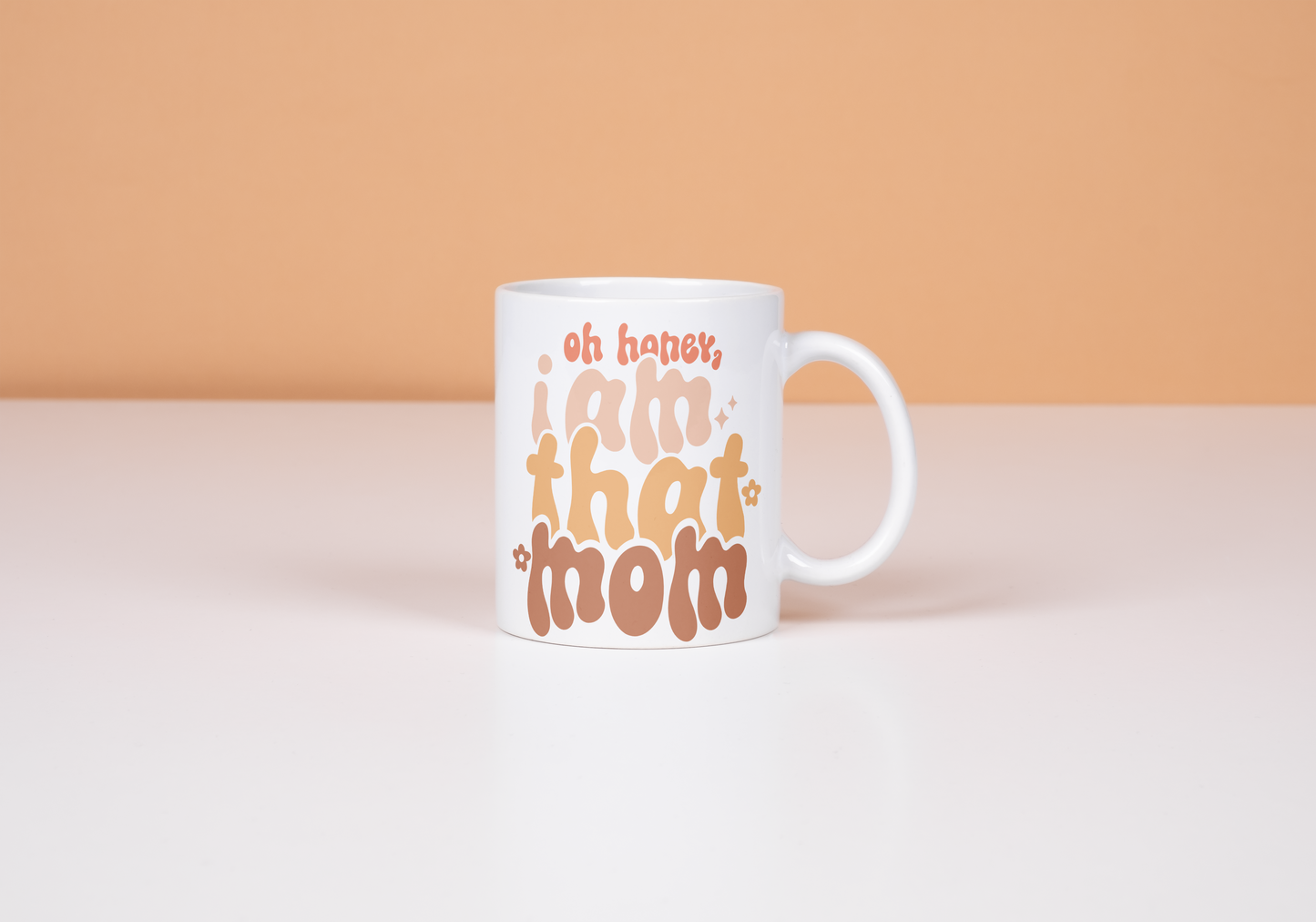 That Mom 11 0z Ceramic Cup